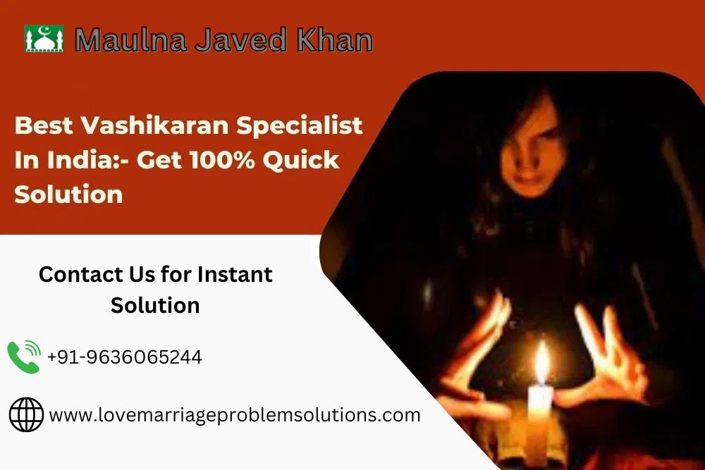 Vashikaran Specialist in Singapore +91-9636065244